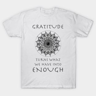 Hand drawn mandala with sign about gratitude T-Shirt